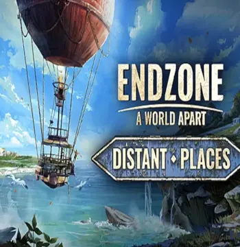 Endzone - A World Apart: Distant Places Steam CD Key