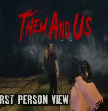 Them and Us - First Person View DLC Steam CD Key