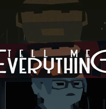 Tell Me Everything Steam CD Key