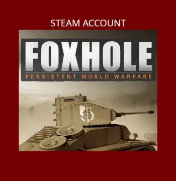 Foxhole Steam Account