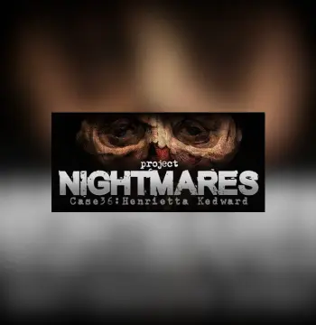 Project Nightmares Case 36: Henrietta Kedward EU PS5 CD Key