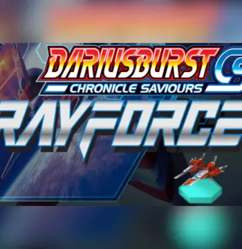 DARIUSBURST Chronicle Saviours - Ray Force DLC Steam CD Key