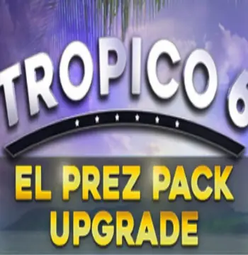 Tropico 6 - El Prez Edition Upgrade DLC Steam CD Key