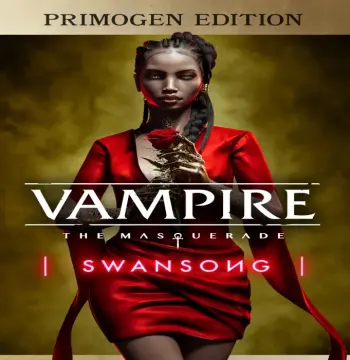 Vampire: The Masquerade - Swansong Primogen Edition Epic Games Account
