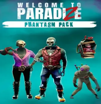 Welcome to ParadiZe - Phantasm Cosmetic Pack DLC Steam CD Key