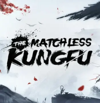 The Matchless Kungfu PC Steam Account