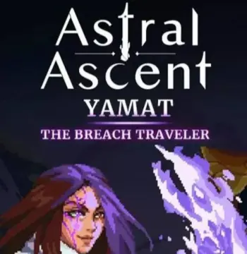 Astral Ascent - Yamat the Breach Traveler DLC Steam CD Key