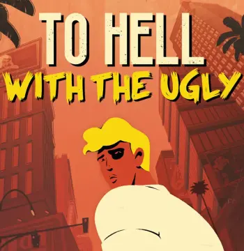 To Hell With The Ugly PC Steam Account