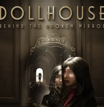 Dollhouse: Behind the Broken Mirror Xbox Series X|S Account