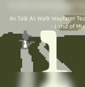 As Talk As Walk Wayfarer Team - Land of Music PC Steam CD Key