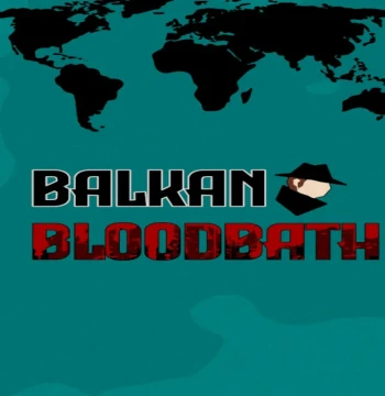 Balkan Bloodbath PC Steam CD Key