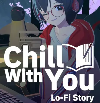 Chill with You Lo-Fi Story PC Steam Account