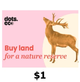 Dots.eco - Buy Land for Nature Reserves $1 Gift Card US