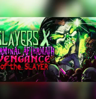 Slayers X: Terminal Aftermath: Vengance of the Slayer EU PC Steam CD Key