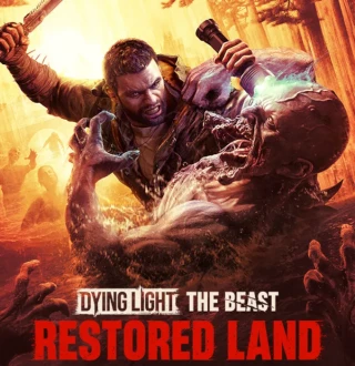 Dying Light: The Beast Restored Land EU PC Steam CD Key