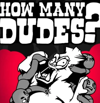 How Many Dudes? PC Steam Altergift