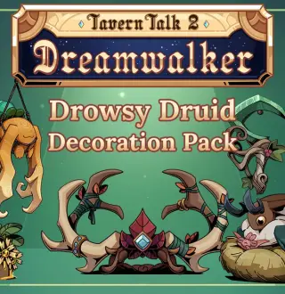 Tavern Talk 2: Dreamwalker - Drowsy Druid (Decoration Pack) DLC PC Steam CD Key