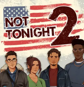 Not Tonight 2 PC Steam CD Key (valid until February 2027)