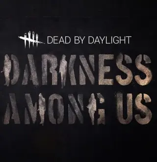 Dead by Daylight - Darkness Among Us DLC PC Steam CD Key