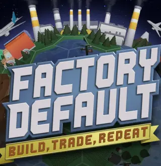 Factory Default: Build, Trade, Repeat PC Steam CD Key