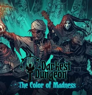 Darkest Dungeon - The Color Of Madness DLC PC Steam CD Key