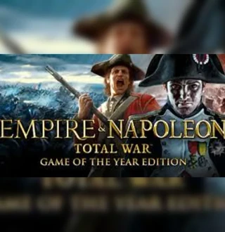 Empire and Napoleon Total War Collection - Game of the Year EU PC Steam CD Key