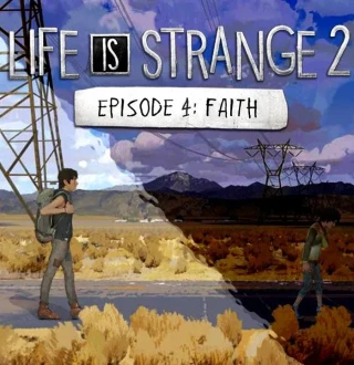 Life is Strange 2 - Episode 4 Steam CD Key