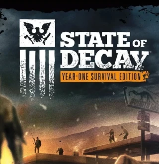 State of Decay: Year One Survival Edition EU Steam CD Key