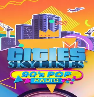 Cities: Skylines - 90's Pop Radio DLC PC Steam CD Key