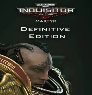 Warhammer 40,000: Inquisitor - Martyr Definitive Edition EU Steam CD Key
