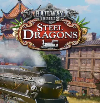 Railway Empire 2 - Steel Dragons DLC PC Steam CD Key