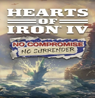 Hearts of Iron IV - No Compromise, No Surrender Expansion DLC EU PC Steam CD Key