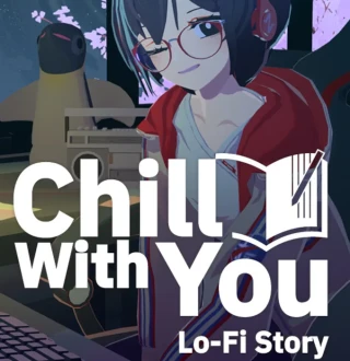 Chill with You Lo-Fi Story PC Steam Account