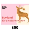 Dots.eco - Buy Land for Nature Reserves $50 Gift Card US
