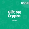 Gift Me Crypto R$50 Gift Card Global