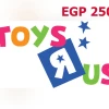 Toys R Us EGP 250 Gift Card EG