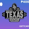 Texas Roadhouse PHP 400 Gift Card PH
