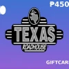 Texas Roadhouse PHP 450 Gift Card PH