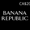 Banana Republic CAD 20 Gift Card CA