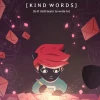 Kind Words Steam CD Key