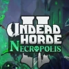 Undead Horde 2: Necropolis Steam CD Key