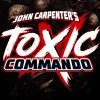 John Carpenter’s Toxic Commando EU PC Steam CD Key