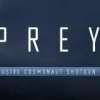 Prey - Cosmonaut Shotgun Pack DLC Steam CD Key