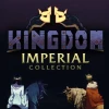 Kingdom Imperial Collection EU Xbox One / Xbox Series X|S CD Key