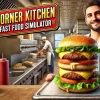 Corner Kitchen Fast Food Simulator NA PS5 CD Key