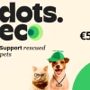 Dots.eco - Support Rescued Pets EUR 5 Gift Card DE