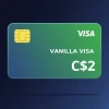 Vanilla VISA C$2 CA