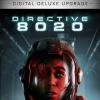 Directive 8020 - Digital Deluxe Upgrade DLC PC Steam CD Key