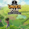 Under Par Golf Architect EU Nintendo Switch 2 CD Key