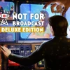 Not for Broadcast Deluxe Edition XBOX One / Xbox Series X|S Account